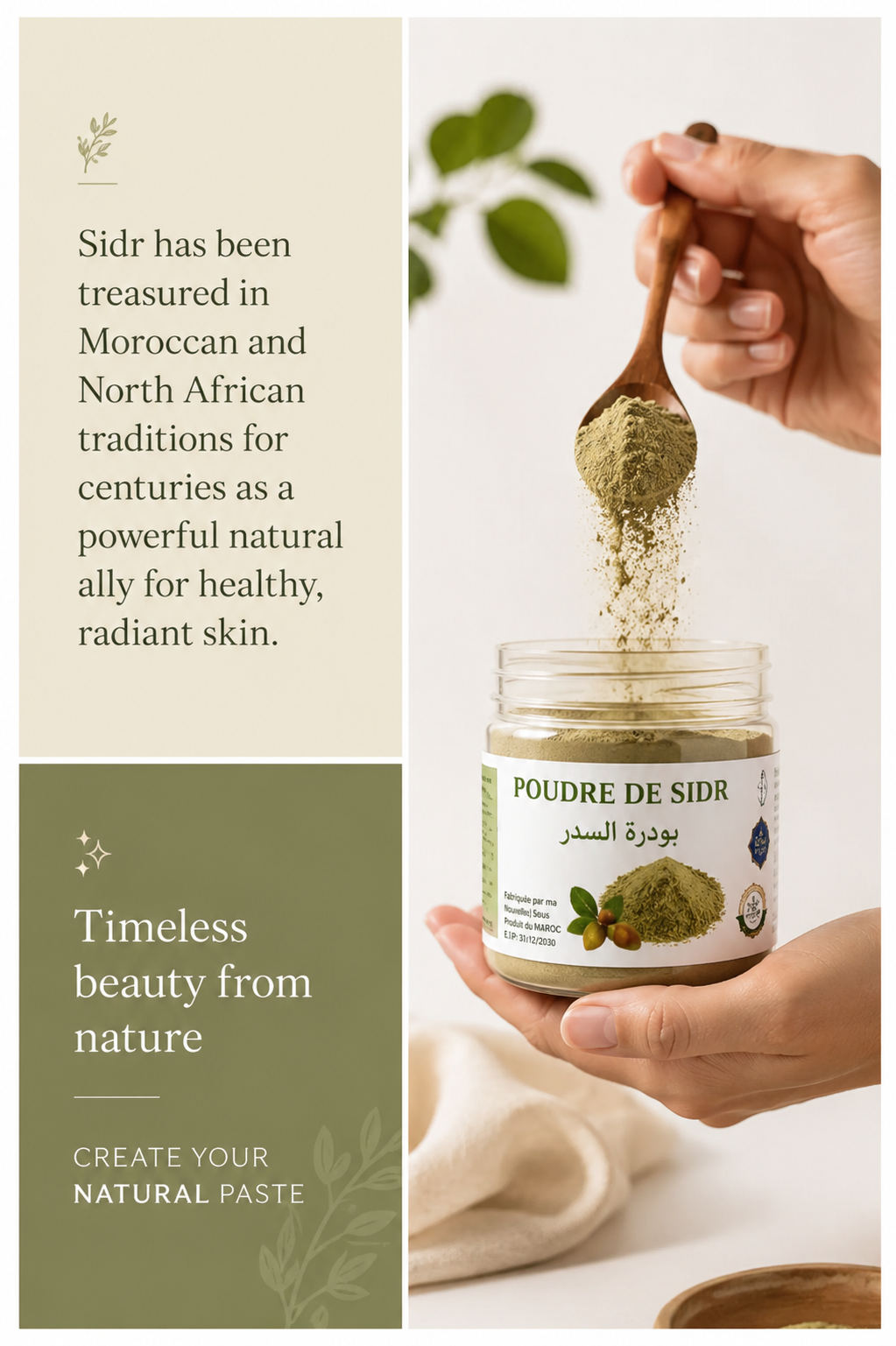 Authentic Moroccan Sidr Powder inspired by centuries of North African beauty traditions for naturally healthy, radiant skin.
