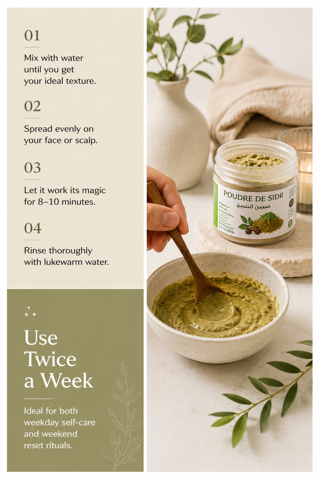 Step-by-step guide showing how to mix Moroccan Sidr Powder into a smooth paste and apply it as a natural face or scalp mask.